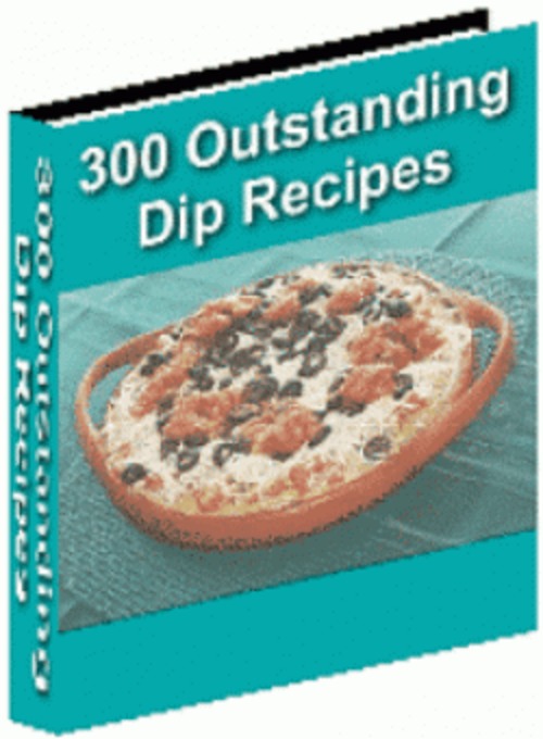 Product picture 300 Tasty Dip Recipies